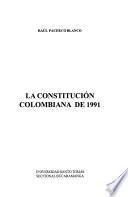 La Constitución colombiana de 1991