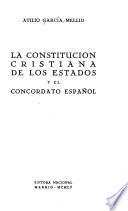 La constitución cristiana de los estados y el concordato español