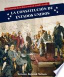 La Constitución de Estados Unidos (U.S. Constitution)