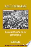La constitución de la democracia