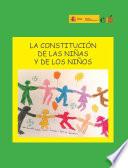 La Constitución de las niñas y de los niños