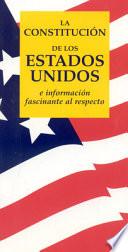 La Constitucion de los Estados Unidos
