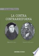 La Contra Contrarreforma