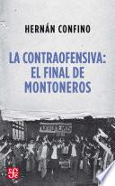 La contraofensiva: El final de Montoneros