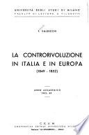 La controrivoluzione in Italia e in Europa (1849-1852)
