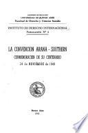 La Convención Arana-Southern, conmemoración de su centenario, 24 de noviembre de 1949