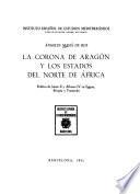 La corona de Aragón y los estados del norte de Africa