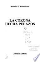 La corona hecha pedazos