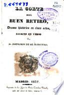 La corte del buen retiro