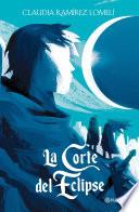 La corte del eclipse