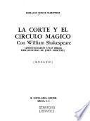 La corte y el círculo mágico con William Shakespeare