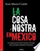La cosa nostra en México (1938-1950)