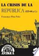La crisis de la República, 133-44 a.C.