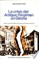 La crisis del antiguo régimen en Girona