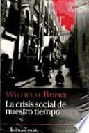 La crisis social de nuestro tiempo