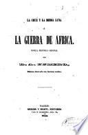 La Cruz y la media luna, ó, La guerra de África