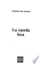 La cuerda loca