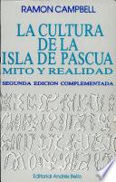 La cultura de la Isla de Pascua