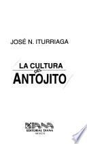 La cultura del antojito