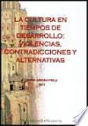 La cultura en tiempos de desarrollo
