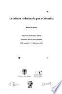La cultura le declara la paz a Colombia