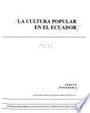 La Cultura popular en el Ecuador: Tungurahua