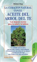 La curación natural con el aceite del árbol del té
