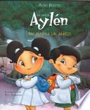 La curiosa Aylén encuentra un amigo