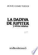 La dádiva de Júpiter y otros relatos