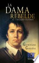La Dama rebelde (El caballero Oliveros)