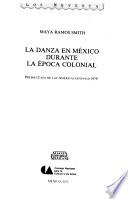 La danza en México durante la época colonial