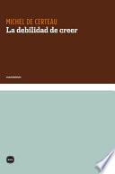 La debilidad de creer