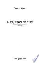 La decisión de Fidel