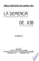 La demencia de Job