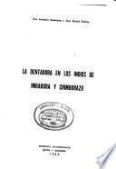 La dentadura en los indios de Imbabura y Chimborazo