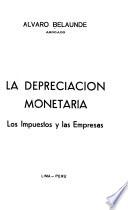 La depreciación monetaria, los impuestos y las empresas