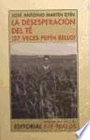 La desesperación del té