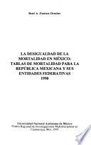 La desigualdad de la mortalidad en México