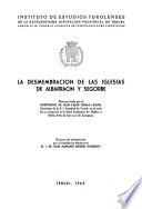 La desmembración de las iglesias de Albarracín y Segorbe