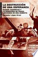 La destrucción de una esperanza