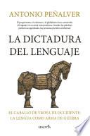 La dictadura del lenguaje