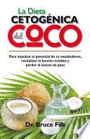 La dieta cetogénica del coco