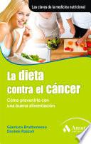 LA DIETA CONTRA EL CÁNCER
