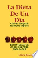La Dieta De Un Día