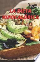 La dieta hipocalórica