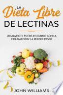La dieta libre de lectinas