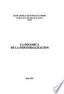 La dinámica de la industrialización