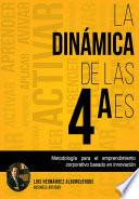 La Dinámica de las 4 Aes