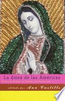 Libro La diosa de las Américas / Godess of the Americas