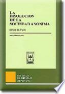 La disolución de la sociedad anónima